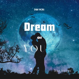 Dream Of You