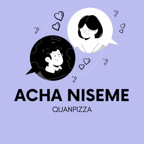 Acha Niseme | Boomplay Music