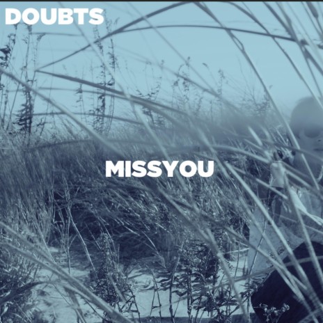 DOUBTS | Boomplay Music