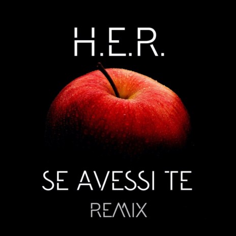 Se avessi te (Remix) | Boomplay Music