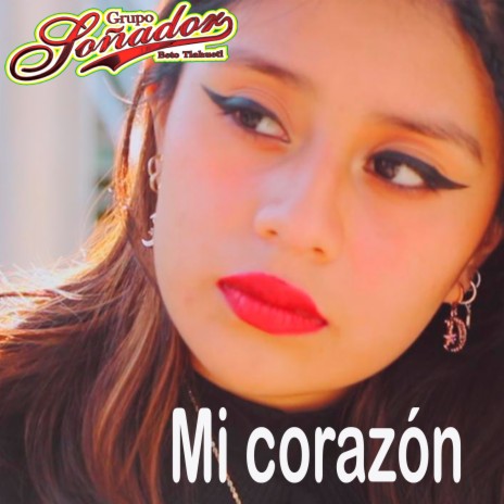 Mi Corazón | Boomplay Music