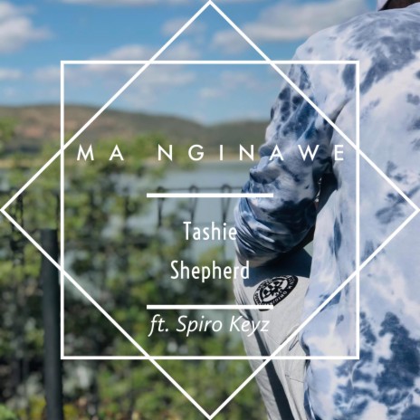 Ma Nginawe ft. Spiro Keyz | Boomplay Music