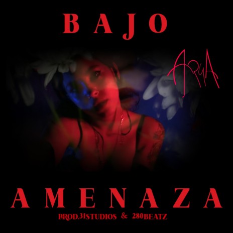 Bajo Amenaza | Boomplay Music