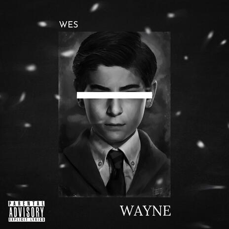 Wayne | Boomplay Music