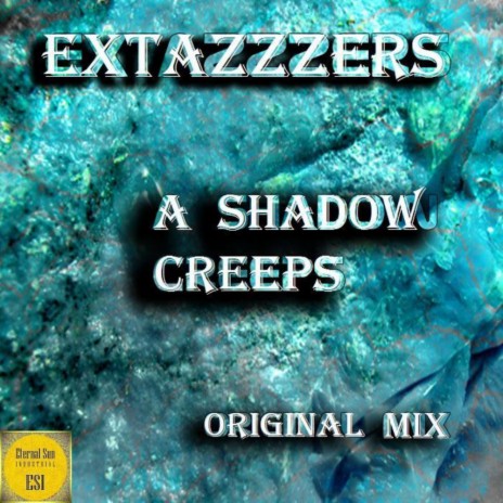 A Shadow Creeps (Original Mix)