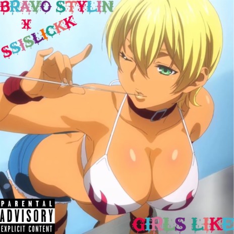 Girls Like ft. Ssjslickk | Boomplay Music