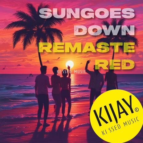 Sun goes down Remastered | Boomplay Music