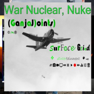 War Nuclear, Nuke