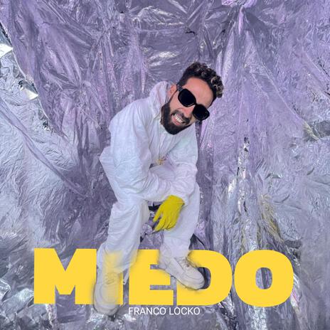 MIEDO | Boomplay Music