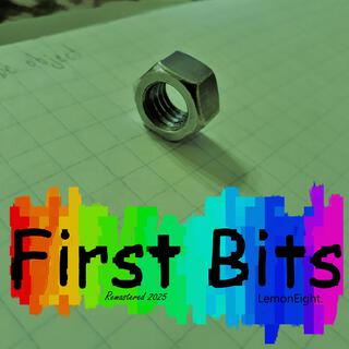 First Bits (Remastered)