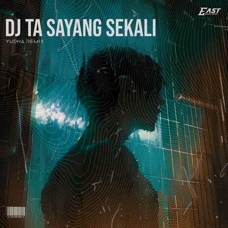 DJ TA SAYANG SEKALI PA NGANA | Boomplay Music