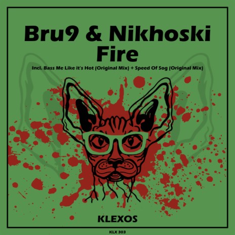 Fire (Original Mix) ft. Nikhoski | Boomplay Music