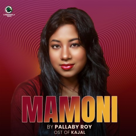 Mamoni (মামনি) ft. Pallaby Roy