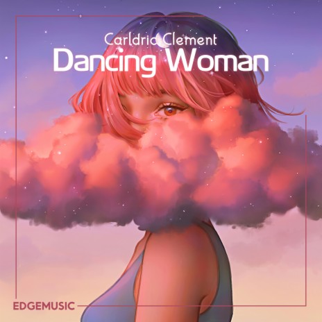 Dancing Woman | Boomplay Music