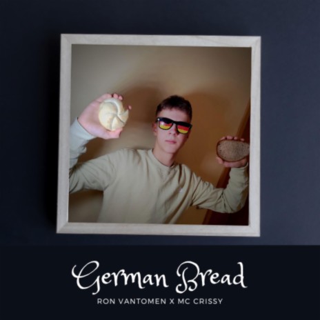 German Bread (Extended Mix) ft. Mc Crissy | Boomplay Music