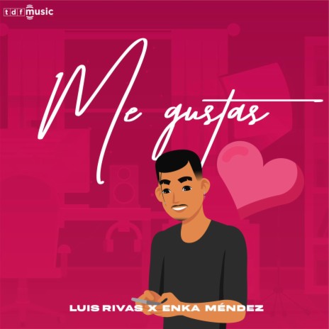 Me Gustas ❤️ ft. Enka Mendez | Boomplay Music