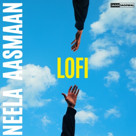 Neela Aasmaan (Lofi) | Boomplay Music