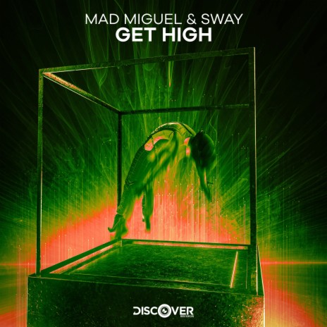 Get High ft. SWAY | Boomplay Music