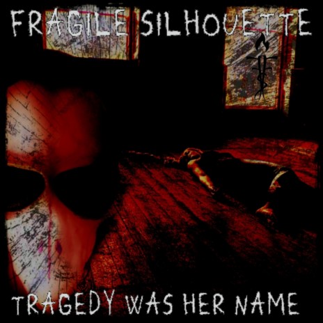 Tragedy Was Her Name