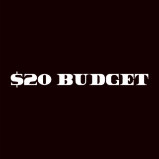 $20 Budget (G-Mix) lyrics | Boomplay Music