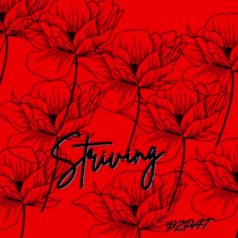 Striving | Boomplay Music