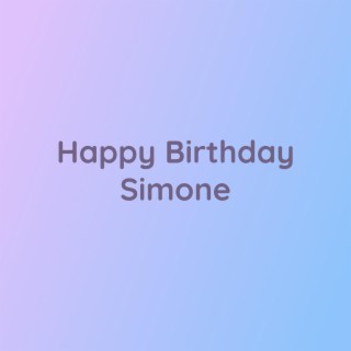 Happy Birthday Simone