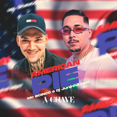 American Pie ft. Dj Juninho MPC | Boomplay Music