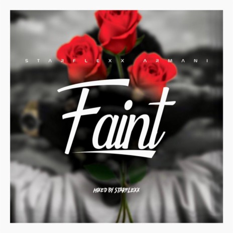 FAINT | Boomplay Music