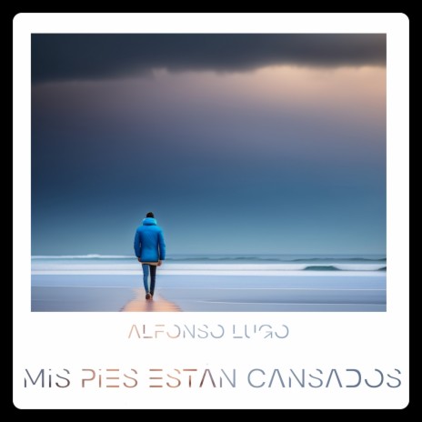 Mis Pies Están Cansados | Boomplay Music