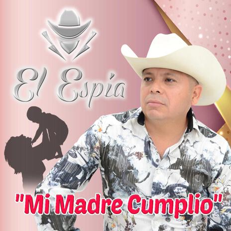 Mi Madre Cumplio | Boomplay Music