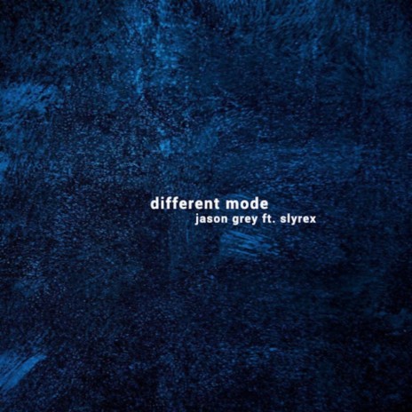 Different Mode (feat. Slyrex) | Boomplay Music