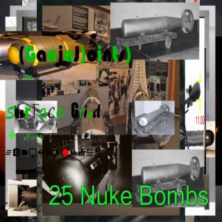 25 Nuke Bombs