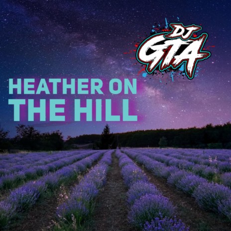 heather on the hill