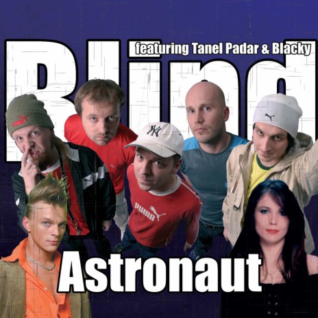 Astronaut ft. Lea Liitmaa & Tanel Padar | Boomplay Music