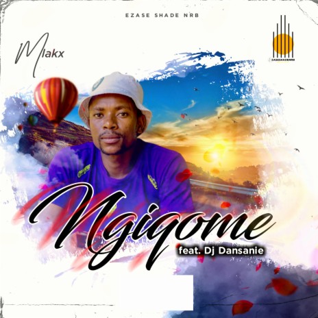 Ngiqome ft. Dj Dansanie | Boomplay Music