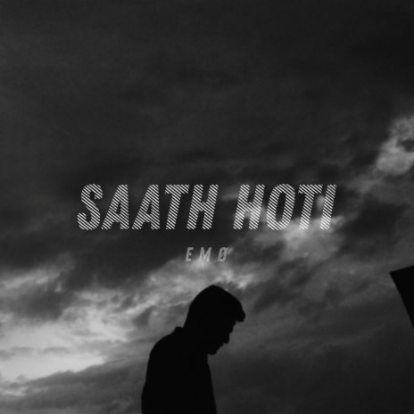 SAATH HOTI | Boomplay Music