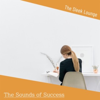 The Sounds of Success