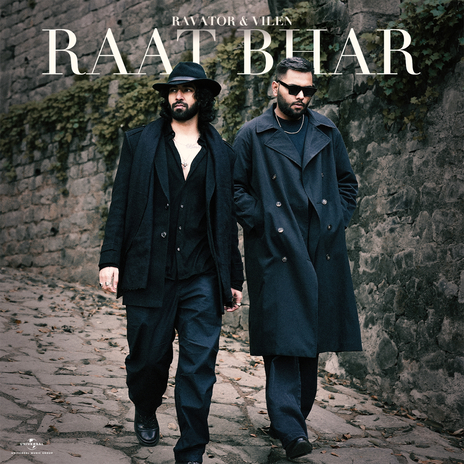 Raat Bhar ft. Ravator | Boomplay Music