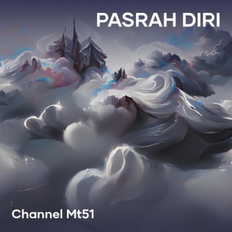 Pasrah Diri (Acoustic) | Boomplay Music