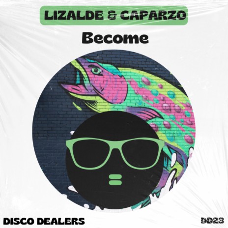 Become (Radio Edit) ft. Caparzo | Boomplay Music