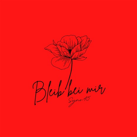 Bleib bei mir | Boomplay Music