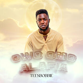 OWO OMO ALAFIA