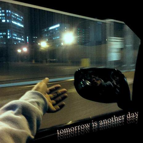 tomorrow is another day | Boomplay Music