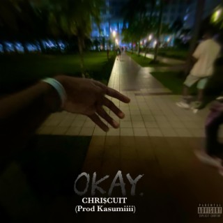 Okay ft. Kasumiiii lyrics | Boomplay Music