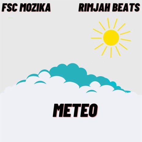 Meteo ft. Rimjah beats | Boomplay Music