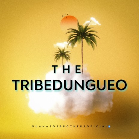 Tribedungueo (Sandungueo) | Boomplay Music