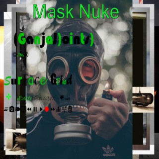 Mask Nuke