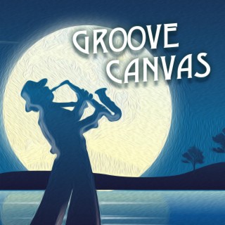 Groove Canvas