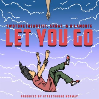 Let you go