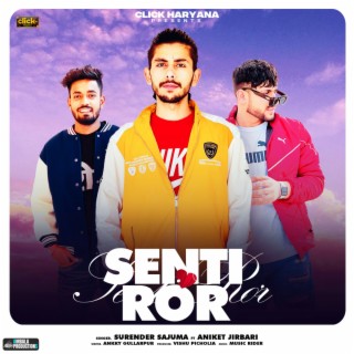 Senti Ror ft. Aniket Jirbari